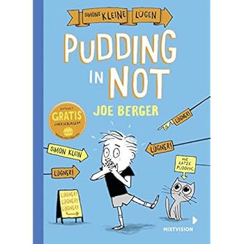 Simons Kleine Lügen - Pudding in Not Simons Kleine Lügen - Pudding in Not