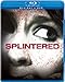 Splintered [USA] [Blu-ray]
