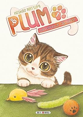 Soleil Plum - un amour de chat Vol.1