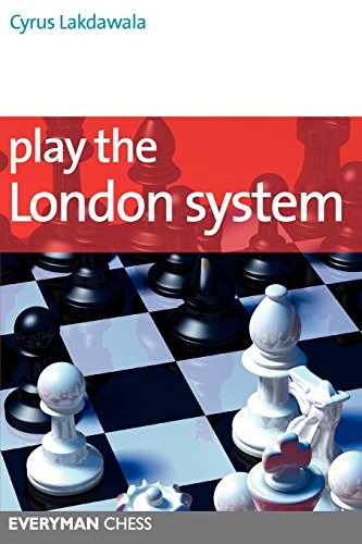 Download Play the London System (Everyman Chess Series)