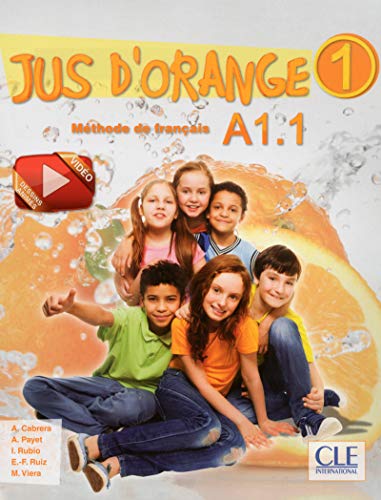 Jus d'orange Niveau A11 Livre Per la Scuola elementare Con DVDROM: Livre de l'eleve + DVD A11