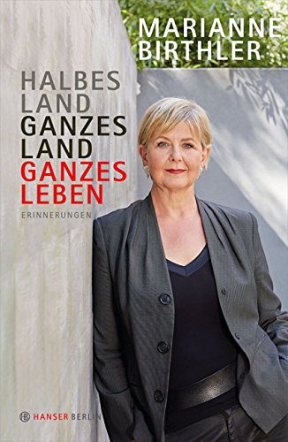 Download Halbes Land. Ganzes Land. Ganzes Leben: Erinnerungen Download Halbes Land. Ganzes Land. Ganzes Leben: Erinnerungen