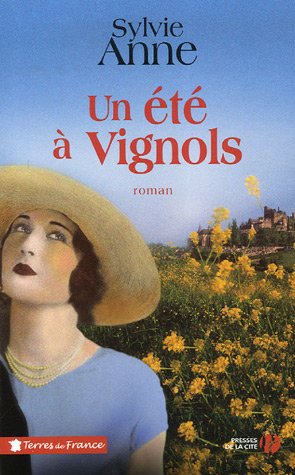 couverture de : Un Et&eacute; &agrave; vignols
