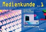 Medienkunde: Textverarbeitung by 