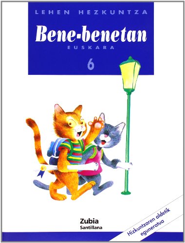 Bene Benetan 6Lehhen Hezkuntza