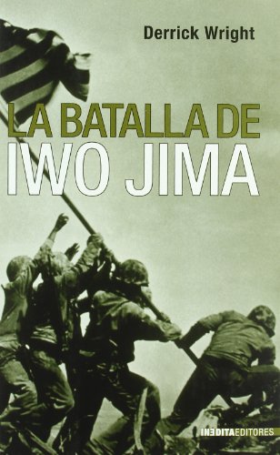 Download Batalla De Iwo Jima, La (Historia Inedita) Download Batalla De Iwo Jima, La (Historia Inedita)