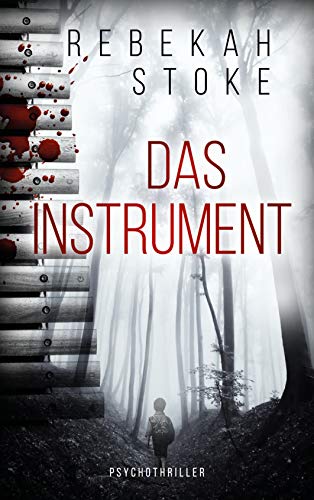 Das Instrument von [Stoke, Rebekah]