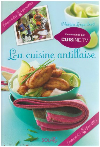 couverture de : La Cuisine antillaise