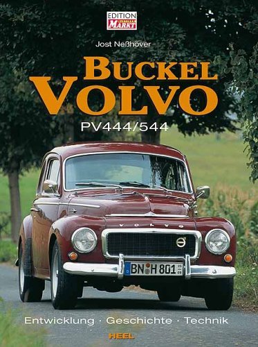 Buckel Volvo PV 444/544. Entwicklung - Geschichte - Technik