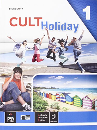 Cult holiday. Per la Scuola media: 1