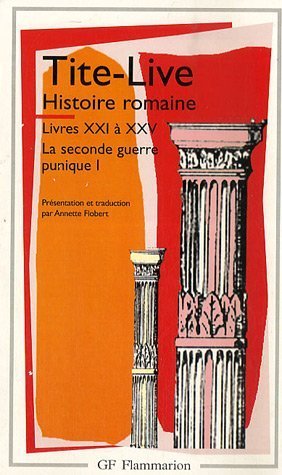 Histoire romaine. Livre XXI à XXV
