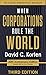 When Corporations Rule the World (English Edition) by 