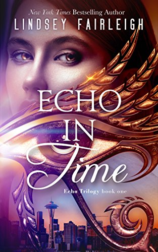 Echo in Time (Echo Trilogy, #1) (English Edition) Echo in Time (Echo Trilogy, #1) (English Edition)