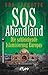 Produktbild SOS Abendland: Die schleichende Islamisierung Europas