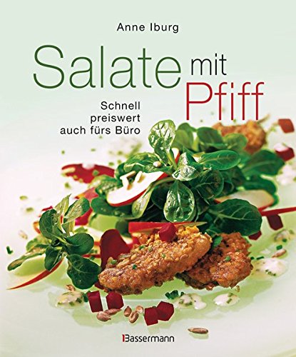 Download Salate mit Pfiff: Schnell, preiswert, auch fürs Büro - alle zum Sattessen Download Salate mit Pfiff: Schnell, preiswert, auch fürs Büro - alle zum Sattessen