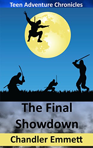 The Final Showdown (Teen Adventure Chronicles Book 6) (English Edition)