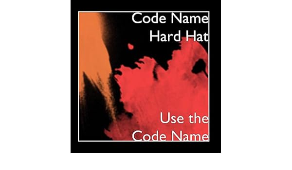 code name hard hat