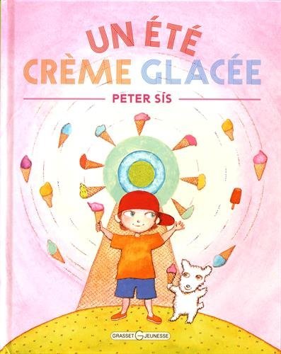 couverture de : Un &eacute;t&eacute; cr&egrave;me glac&eacute;e