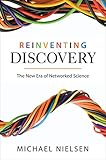 Image de Reinventing Discovery: The New Era of Networked Science