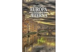 Europa Aeterna: Unsere Wurzeln, unsere Zukunft (Edition Sonderwege bei Manuscriptum)