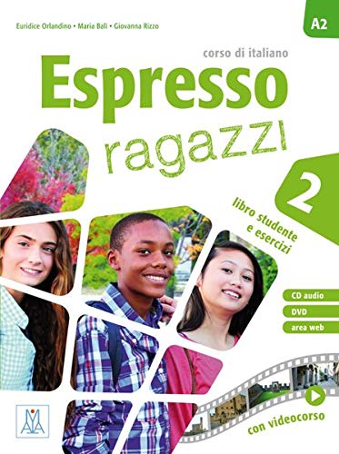 Espresso ragazzi 2 Kurs - und Arbeitsbuch mit DVD - ROM und Audio - CD: mit DVD - ROM und Audio - CD