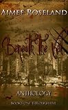 Image de Beneath the Veil Anthology (Books One through Five) (English Edition)
