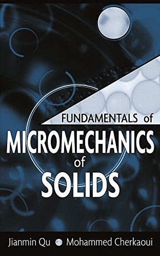 Télécharger Fundamentals of Micromechanics of Solids Gratuit