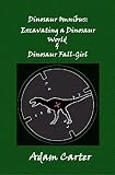 Image de Dinosaur Omnibus: Excavating a Dinosaur World & Dinosaur Fall-Girl (English Edition)