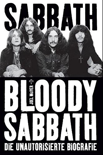 Download Bloody Sabbath 1968-2011. Die unautorisierte Biografie Download Bloody Sabbath 1968-2011. Die unautorisierte Biografie