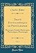 Traité Encyclopédique de Photographie, Vol. 3: Phototypes Positifs, Photocopies, Photocalques, Phototirages (Classic Reprint)