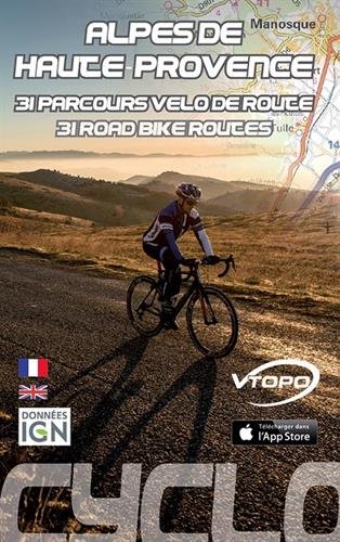 Download Alpes de Haute Provence 31 parcours de vélo Download Alpes de Haute Provence 31 parcours de vélo