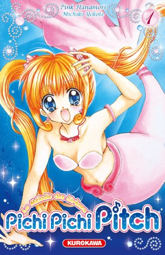Pichi Pichi Pitch - Mermaid Melody — Tome 1