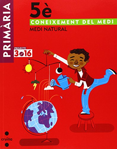 Coneixement del medi medi natural 5 primària projecte 316