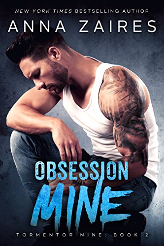 Télécharger Obsession Mine (Tormentor Mine Book 2) (English Edition) PDF
