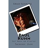 Paul Kuhn: Swingende Jahre