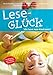 Leseglück. Wie lernt mein Kind lesen?: Ein Ratgeber zum leichten Lesenlernen by Nicola Bardola, Stefan Hauck