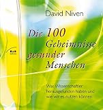 Cover zum Buch 100 Geheimnisse gesunder Menschen: Wa...