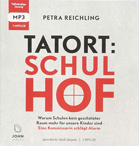 Tatort Schulhof: Warum Schulen kein geschützter Raum mehr für unsere Kinder sind - Eine Kommissarin schlägt Alarm