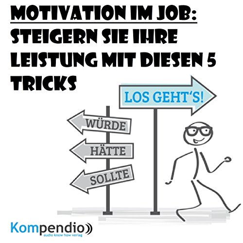 Motivation-im-Job-Steigern-Sie-Ihre-Leistung-mit-diesen-5-Tricks