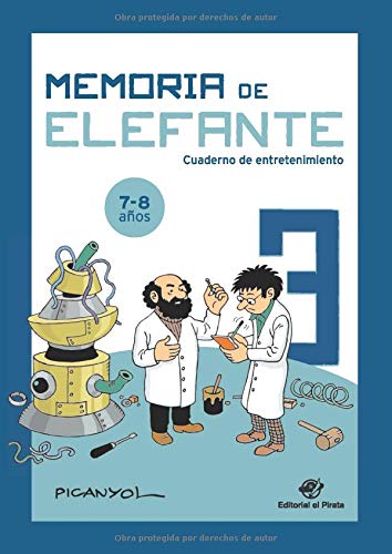 Memoria de elefante 3: cuaderno de entretenimiento: Juegos para niños de 7 y 8 años: tercero de primaria: cuaderno de actividades