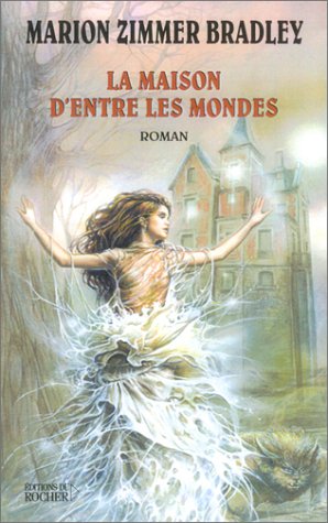 couverture de : La Maison entre les mondes 