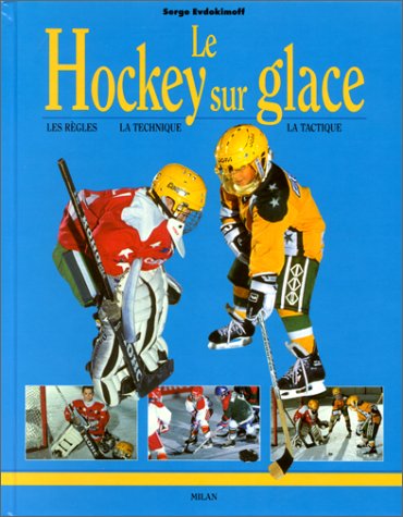 couverture de : Le Hockey sur glace