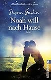 Image de Noah will nach Hause: Roman