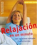 Image de Relajacion En Un Minuto / Relaxation in One Minute: Con Un Nuevo Metodo (Trophotraining) / With a New Method (Trophotraining)