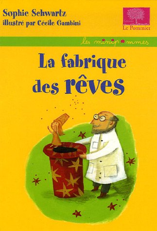 couverture de : La fabrique des r&ecirc;ves