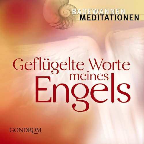 Download Badewannen-meditationen: Geflügelte Worte meines Engels Download Badewannen-meditationen: Geflügelte Worte meines Engels