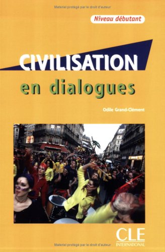 couverture de : Civilisation en dialogues : Niveau d&eacute;butant