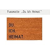 DU. ICH. HEIMAT. Kokos-Fußmatte Fußabtreter Teppich 40x60 cm