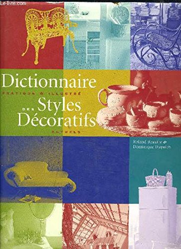 couverture de : Dictionnaire des styles d&eacute;coratifs