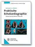 Image de Praktische Echokardiographie: Lehrbuch und DVD mit Video-Atlas